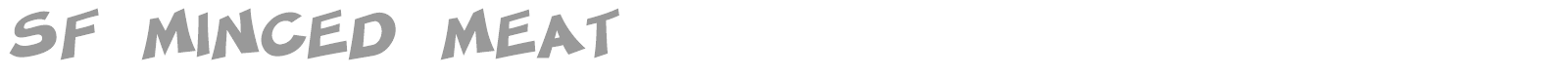 SF Minced Meat font preview